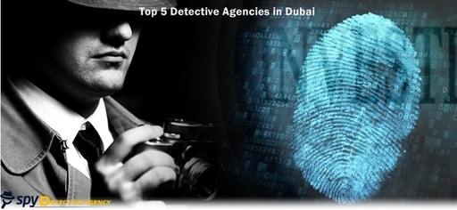 Top 5 Detective Agencies in Dubai.jpg